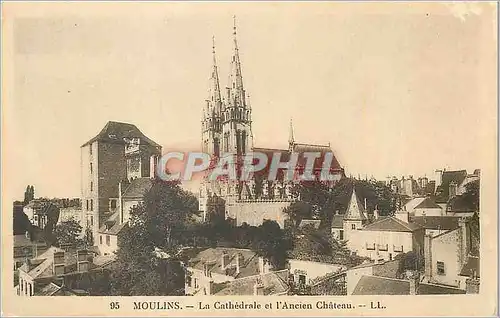 Cartes postales Moulins La Cathedrale et l'Ancien Chateau