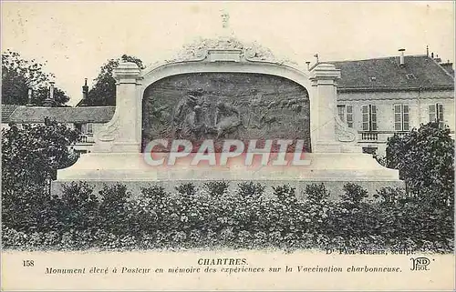 Cartes postales Chartres Monument eleve a Pasteur en Memoire des Experiences