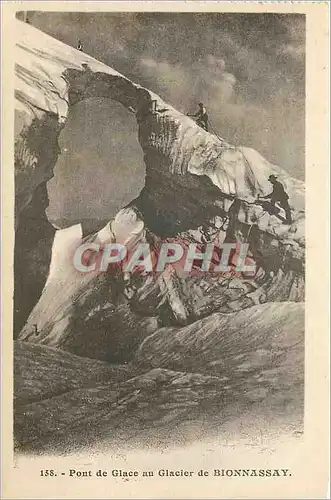 Ansichtskarte AK Glacier de Bionnassay Pont de Glace Alpinisme