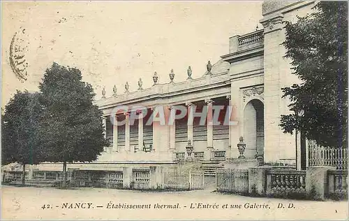 Cartes postales Nancy Etablissement Thermal L'Entree et une Galerie