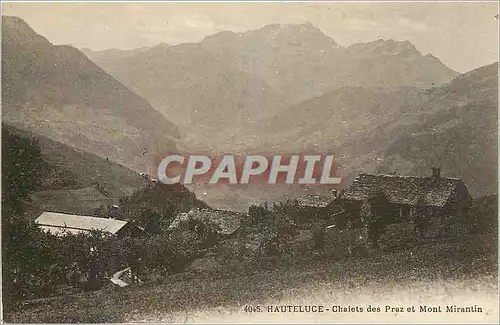 Cartes postales Hauteluce Chalets des Praz et Mont Mirantin