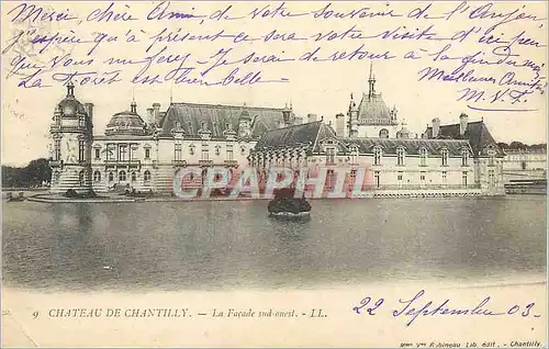 Ansichtskarte AK Chateau de Chantilly la Facade Sud Ouest