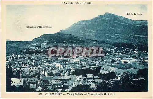 Cartes postales Chambery Vue Generale et Nivolet Savoie Tourisme