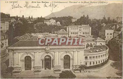 Cartes postales Aix les Bains la Savoie l'Etablissement Thermal