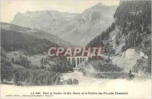Cartes postales Pont et Viaduc de Ste Marie et la Chaine des Fiz pres Chamonix