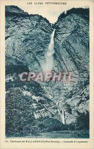 Cartes postales Environs de Sallanches (Hte Savoie) Les Alpes Pittoresques Cascade d'Arpennaz