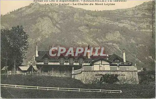 Ansichtskarte AK La Villa Luiset La Chaine du Mont Lepine Bords du Lac d'Aiguebelette