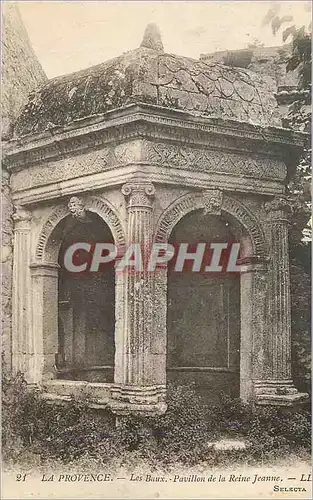 Cartes postales La Provence les Baux Pavillon de la Reine Jeanne