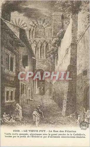Cartes postales Le Vieux Puy la Rue des Pelerins Vieille rue escarpee