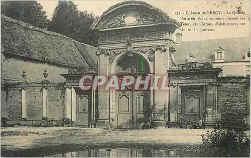 Cartes postales Chateau de Brecy La grande porte en chene conserve intacte ses Tetes