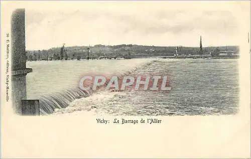 Cartes postales Vichy le Barrage de l'Allier (carte 1900)