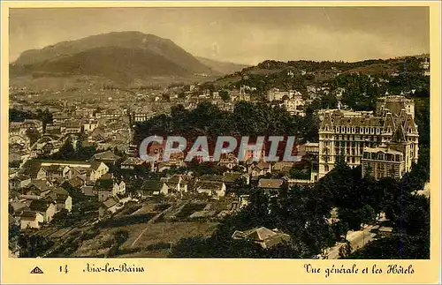 Cartes postales Aix les Bains Vue Generale et les Hotels