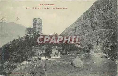 Ansichtskarte AK Luchon Les Pyrenees La Tour de Castel Viel