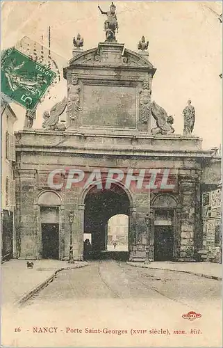 Cartes postales Nancy Porte Saint Georges (XVIIe Siecle) Mon Hist