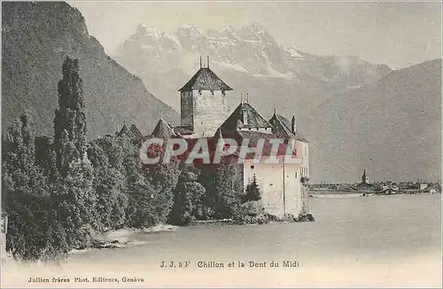 Cartes postales Chillon et la Dent du Midi