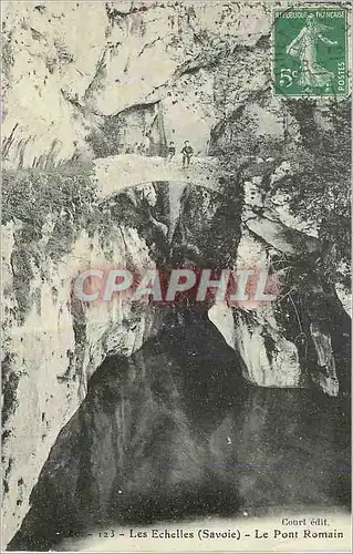 Ansichtskarte AK Les Echelles (Savoie) Le Pont Romain