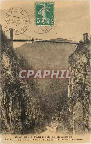 Cartes postales Route d'Aix les Bains en Bauges Le Pont de l'Abime sur le Cheran