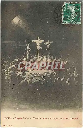 Cartes postales Dreux Chapelle St Louis Vitrail La Mort du Christ entre deux Lacrons Christ