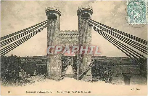 Ansichtskarte AK Environs d'Annecy L'Entree du Pont de la Caille