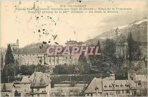 Cartes postales Chambery Facade Sud de l'Ancien Chateau des Ducs de Savoie Hotel de la Prefecture