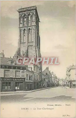 Cartes postales Tours Charlemagne