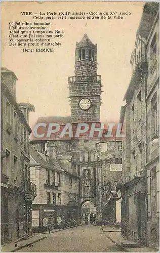 Ansichtskarte AK Vire La Porte (XIIIe Siecle) Cloche du XVe Siecle Cette Porte est l'ancienne Porte de la Ville