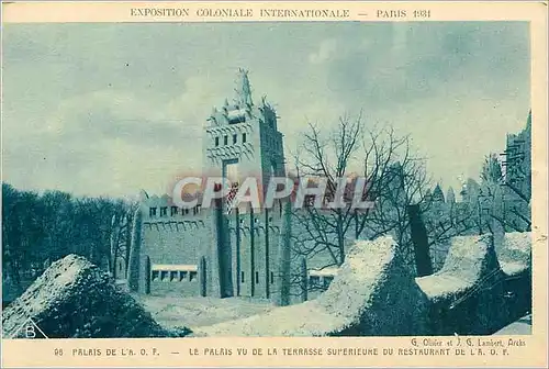 Cartes postales Paris 1931 Exposition Coloniale Internationale Le Palais vu de la Terrasse Superieures du Restau
