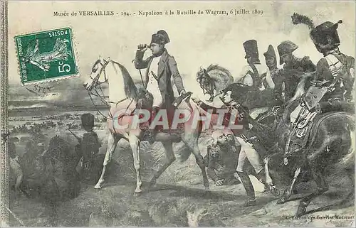 Cartes postales Musee de Versailles Napoleon a la Bataille de Wagram 6 Juillet 1809 Napoleon 1er