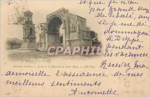 Cartes postales Env d'Arles L'Arc de la Mausolee de Saint Remi (carte 1900)