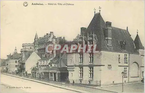 Cartes postales Amboise Hotel de Ville et Chateau