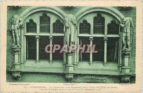 Ansichtskarte AK Strasbourg Les Statues des Trois Empereurs de la Facade de l'Hotel des Postes