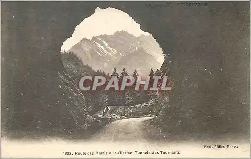 Cartes postales Route des Aravis a la Giettaz Tunnel des Tournants