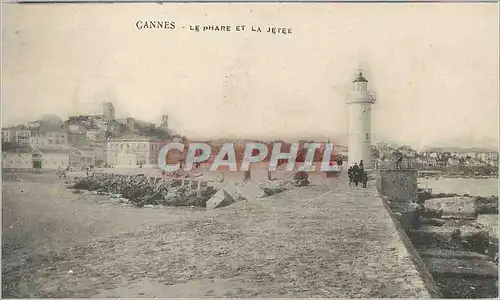 Cartes postales Cannes Le Phare et la Jetee
