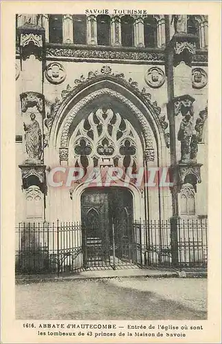 Ansichtskarte AK Abbaye d'Hautecombe Entree de l'Eglise ou sont les Tombeaux de 43 Princes de la Maison de Savoie