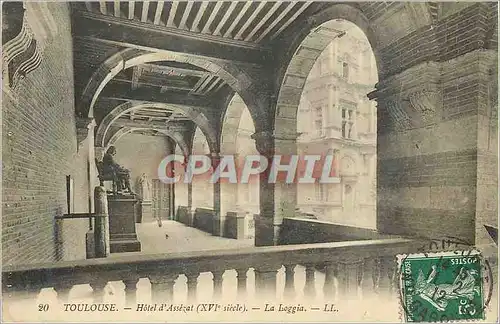 Cartes postales Toulouse Hotel d'Assezat (XVIe Siecle) La Loggia