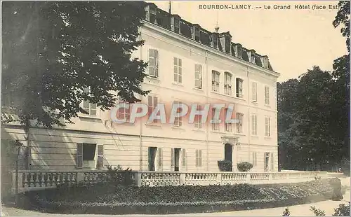 Cartes postales Bourbon Lancy Le Grand Hotel (Face Est)
