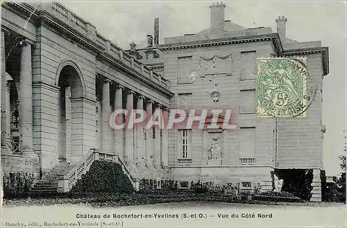 Cartes postales Chateau de Rochefort en Yvelines (S et O) Vue du Cote Nord
