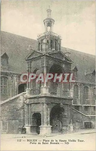 Ansichtskarte AK Rouen Place de la Haute Vieille Tour Porte de Saint Romain