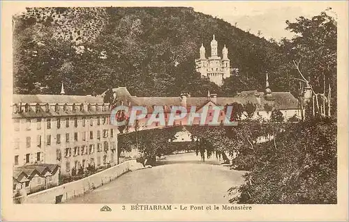 Cartes postales Betharram Le Pont et le Monastere