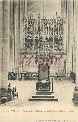 Ansichtskarte AK Amiens La Cathedrale Reliques de Saint Jean Baptiste