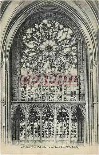 Cartes postales Amiens La Cathedrale Rose Sud (XVe Siecle)