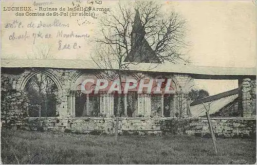 Cartes postales Lucheux Ruines de la Salle d'Armes des Comtes de St Pol (XIe Siecle)