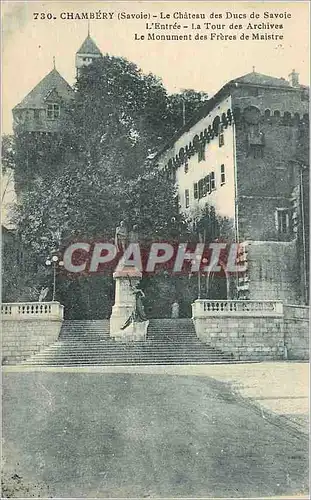 Cartes postales Chambery (Savoie) Le Chateau des Ducs de Savoie L'Entree La Tour des Archives