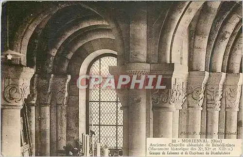 Cartes postales Morienval (Oise) Ancienne Chapelle Abbatiale de Benedictines (Mon Hist des Xe XIe et XIIe S)