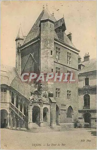 Cartes postales Dijon La Tour de Bar