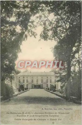 Cartes postales La Malmaison (S et O) Ancienne Residence de l'Empereur Napoleon Ier