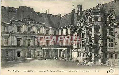 Cartes postales Blois Le Chateau La Facade Gaston d'Orleans L'Escalier Francois Ier