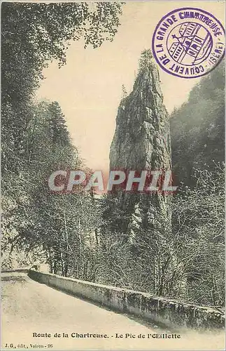 Cartes postales Route de la Chartreuse Le Pic de l'Oeillette