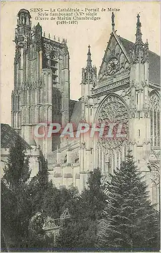 Cartes postales Sens La Cathedrale Portail de Moise Style Flamboyant (XVe Siecle)