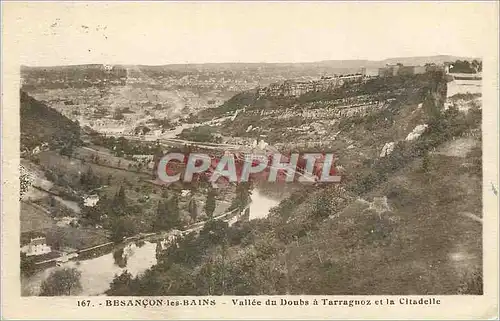 Cartes postales Besancon les Bains Vallee du Doubs a Tarragnoz et la Citadelle